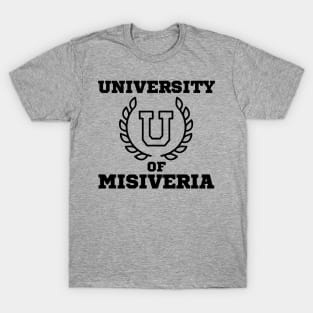 UNIVERSITY OF MISIVERIA T-Shirt